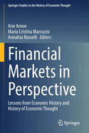 Financial Markets in Perspective: Lessons from Economic History and History of Economic Thought