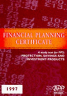 Financial Planning Certificate: Protection, Savings and Investment Products - BPP