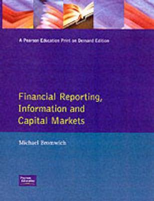 Financial Reporting Information and Capital Markets - Bromwich, Michael