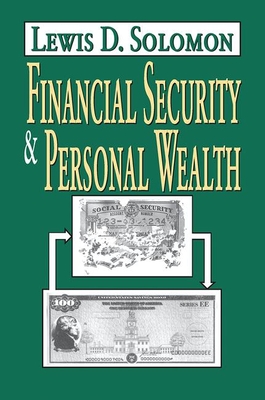 Financial Security and Personal Wealth - Solomon, Lewis D.