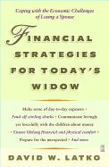 Financial Strategies for Today's Widow: Coping with the Economic Challenges of Losing a Spouse