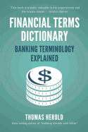 Financial Terms Dictionary - Banking Terminology Explained