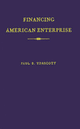 Financing American Enterprise: The Story of Commercial Banking