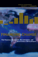 Financing Change: The Financial Community, Eco-Efficiency, and Sustainable Development