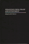 Financing China Trade and Investment