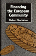 Financing the European Community - Shackleton, Michael