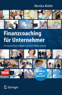 Finanzcoaching Fur Unternehmer: Finanzpsychologie: Erfolgreich Mit Geld & Risiko Umgehen. Mit Workbook Zum Download