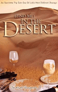 (Find Me) in the Desert