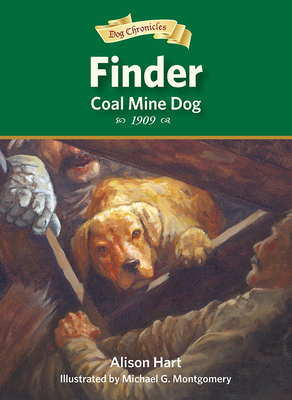 Finder, Coal Mine Dog - Hart, Alison