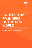 Finders and Founders of the New World