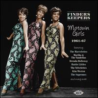 Finders Keepers: Motown Girls 1961-67 - Various Artists