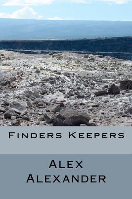 Finders Keepers - Alexander, Alex