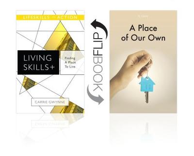 Finding a Place to Live/ A Place of Our Own (Living Skills) - Gray, Pj, and Gwynne, Carrie