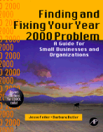 Finding and Fixing Your Year 2000 Problem