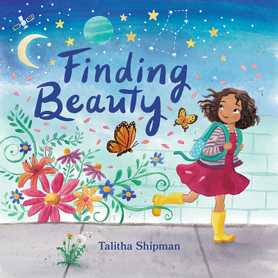 Finding Beauty - Shipman, Talitha
