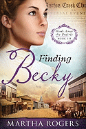 Finding Becky: Winds Across the Prairie, Book Threevolume 3