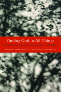 Finding God in All Things: Celebrating Bernard Lonergan, John Courtney Murray, and Karl Rahner