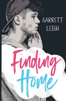 Finding Home - Leigh, Garrett