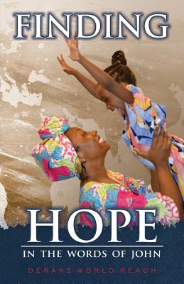 Finding Hope: In the Words of John - Mooney, Randall M (Editor)