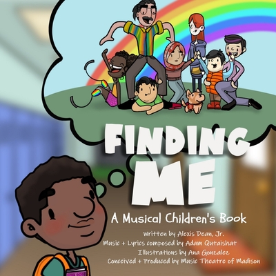 Finding Me - Dean, Alexis, and Gonzalez, Ana (Illustrator), and Randolph, Meghan (Producer)