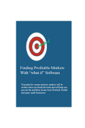 Finding Profitable Markets with "What If" Software
