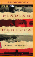 Finding Rebecca