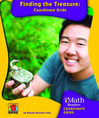 Finding the Treasure: Coordinate Grids - Brunner- Jass, Renata