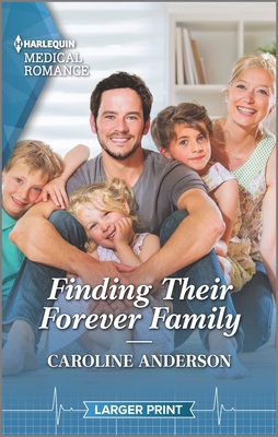 Finding Their Forever Family - Anderson, Caroline