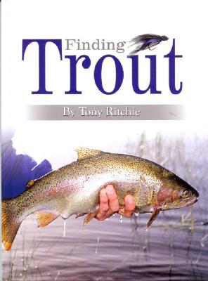 Finding Trout - Ritchie, Tony