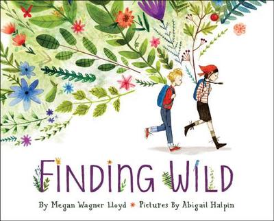 Finding Wild - Lloyd, Megan Wagner