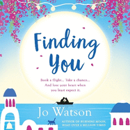 Finding You: A hilarious, romantic read that will have you laughing out loud
