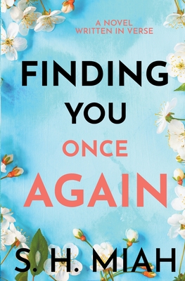 Finding You Once Again - Miah, S H