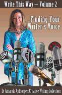 Finding Your Writer's Voice: Mining for Gold