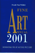 Fine Art Annual: International Fine Art Auctions Price Guide