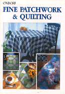 Fine Patchwork and Quilting