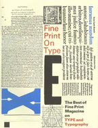 Fine Print on Type: The Best of Fine Print Magazine on Type and Typography, 1977-1988