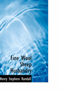 Fine Wool Sheep Husbandry