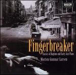 Fingerbreaker - Morten Gunnar Larsen