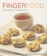 Fingerfood: Bite-Size Food for Cocktail Parties