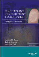 Fingerprint Development Techniques: Theory and Application