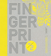 Fingerprint: No. 2: The Evolution of Handmade Elements in Graphic Design