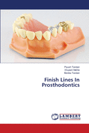 Finish Lines In Prosthodontics