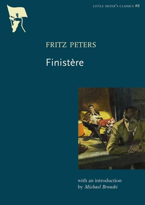 Finista]re - Peters, Fritz, and Bronski, Michael (Introduction by)