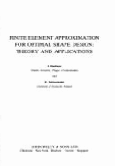 Finite Element Approximation for Optimal Shape Design: Theory and Applications