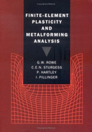 Finite-Element Plasticity and Metalforming Analysis