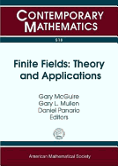 Finite Fields: Theory and Applications