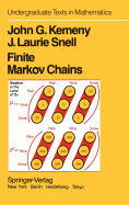 Finite Markov Chains: With a New Appendix Generalization of a Fundamental Matrix