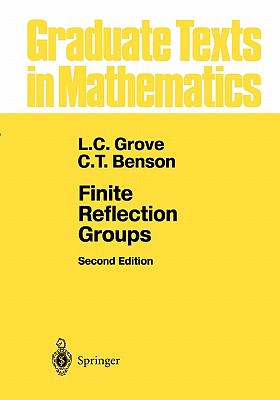 Finite Reflection Groups - Grove, L.C., and Benson, C.T.