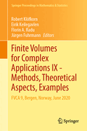 Finite Volumes for Complex Applications IX - Methods, Theoretical Aspects, Examples: Fvca 9, Bergen, Norway, June 2020