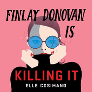 Finlay Donovan Is Killing It: Could being mistaken for a hitwoman solve everything?